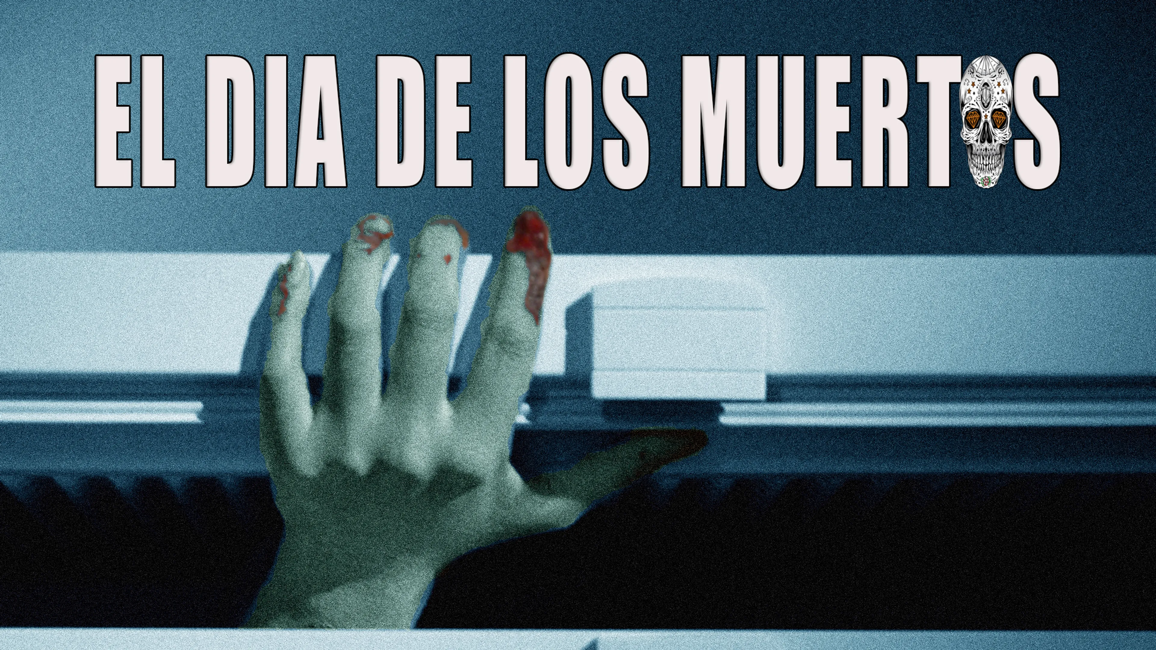 El Día de Los Muertos poster